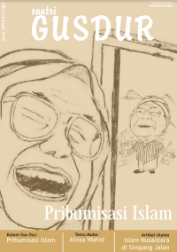 Image of Kolom Gus Dur: Pribumisasi Islam